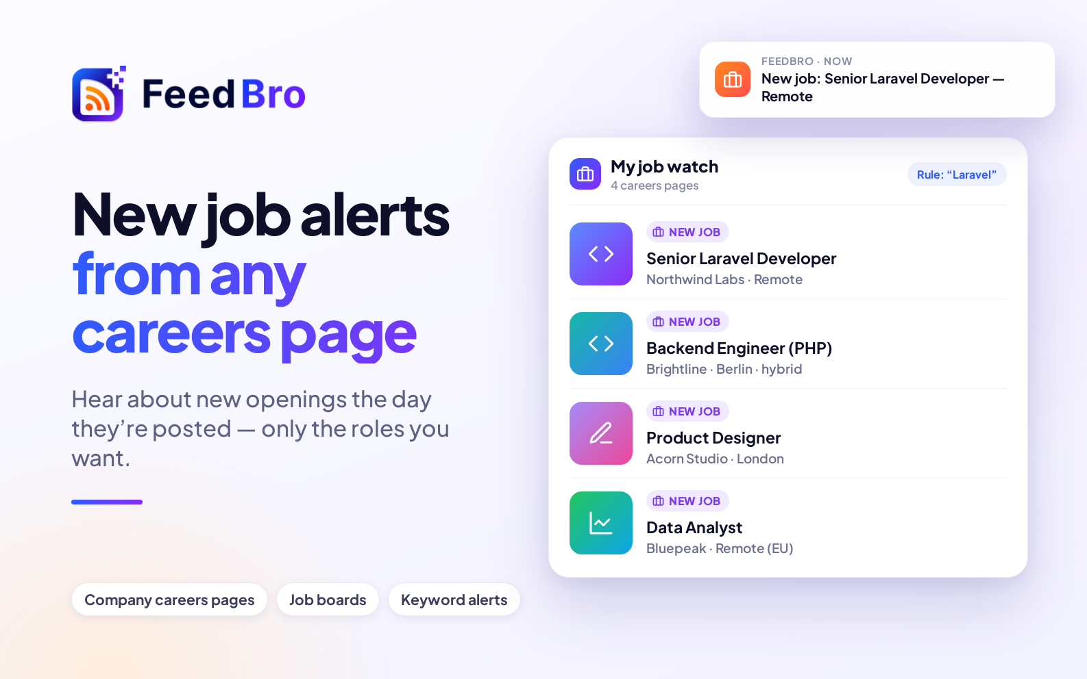 Get Notified About New Jobs on Any Careers Page