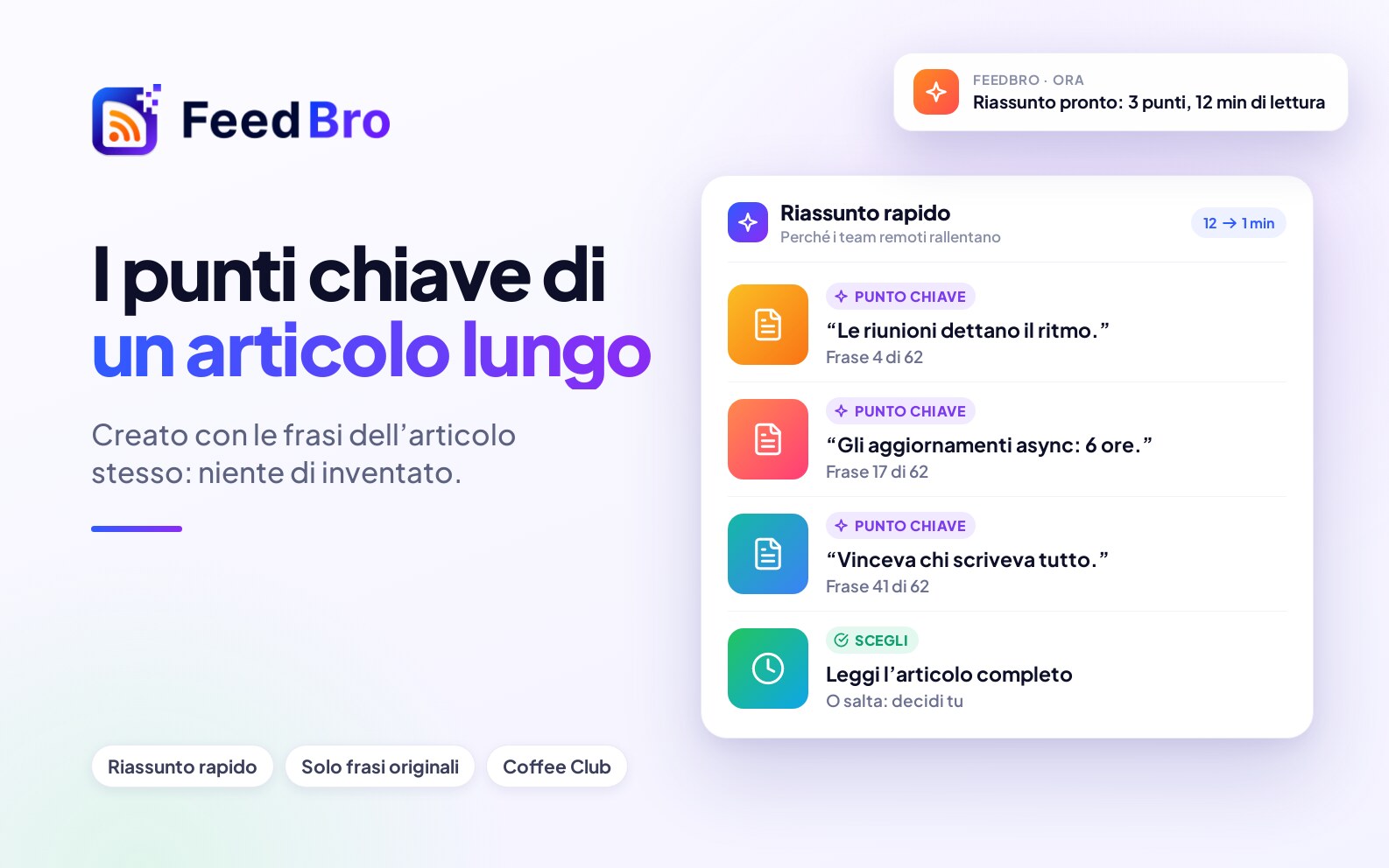 Riassunti intelligenti: i punti chiave di un articolo lungo, presi dall'articolo