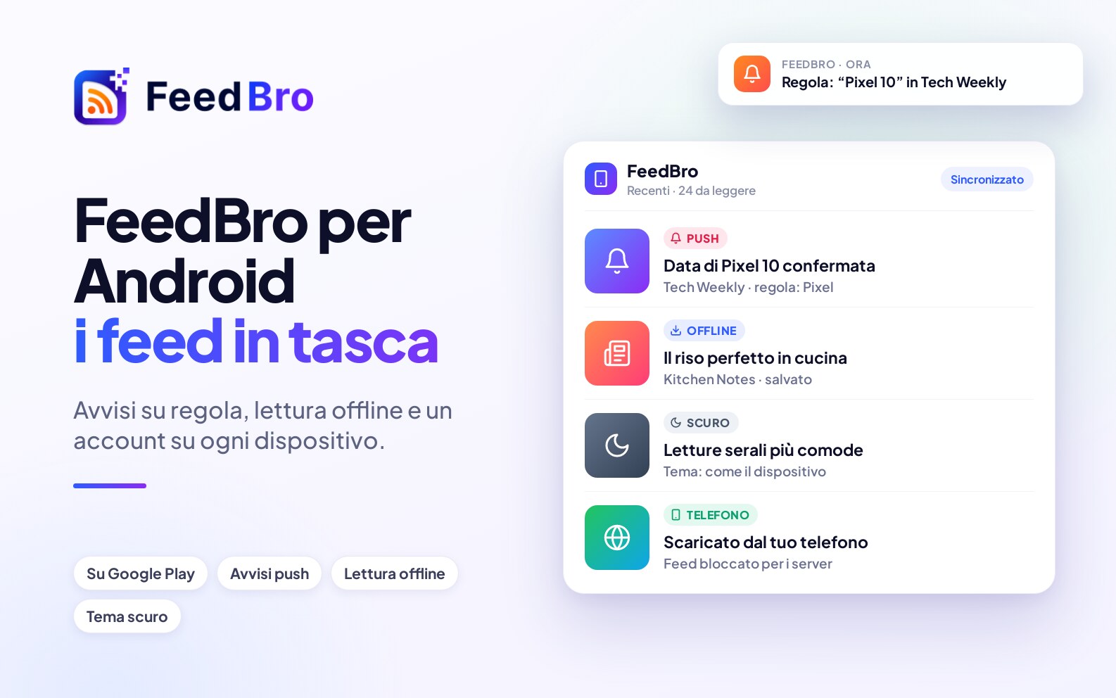 FeedBro per Android: i tuoi feed sul telefono