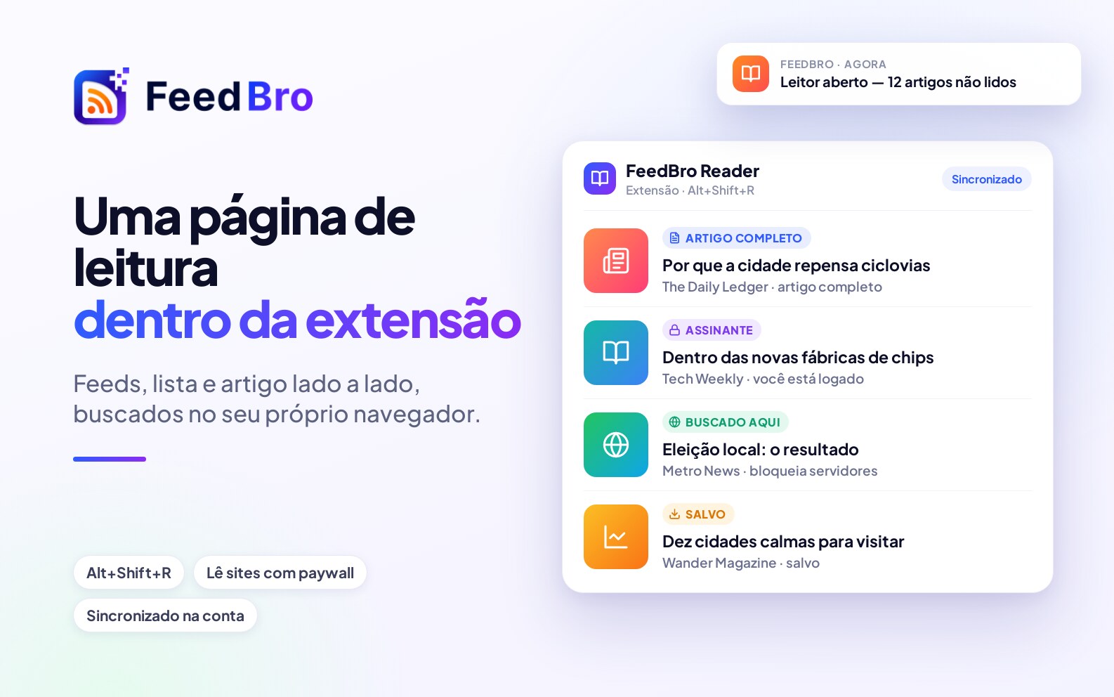 O leitor: uma página inteira para ler, dentro da extensão