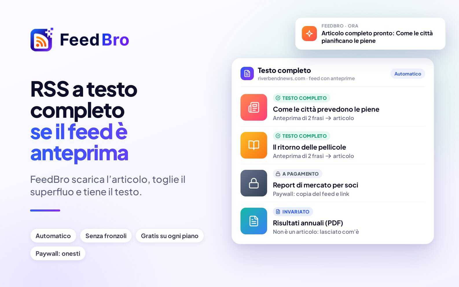 RSS a testo completo: cosa fare quando un feed ti dà solo due frasi