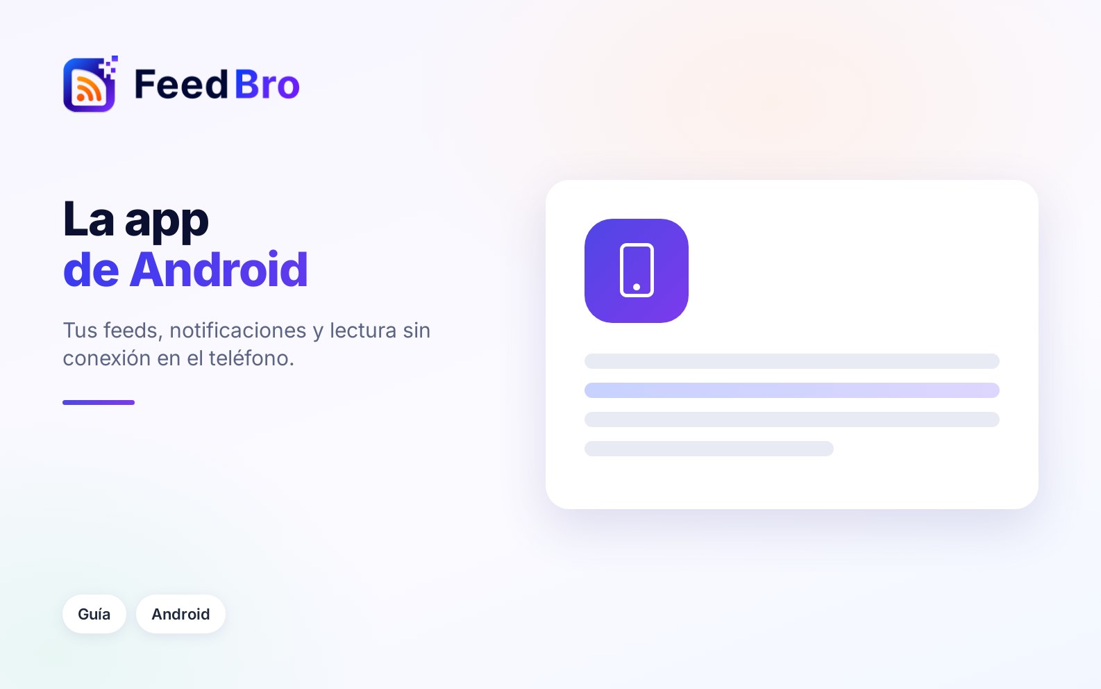 Cómo usar la app de FeedBro para Android