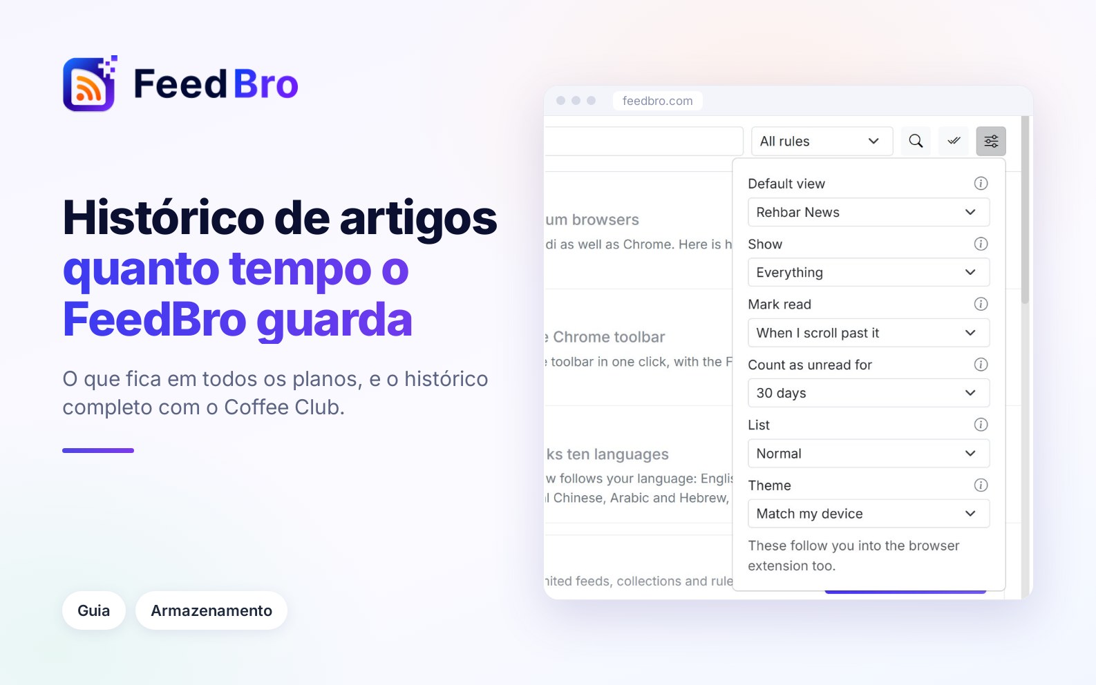 Como o FeedBro guarda seus artigos