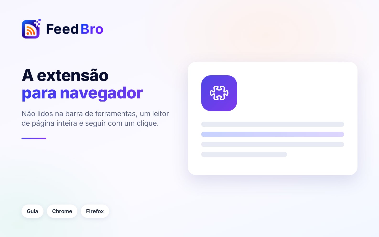 A extensão do FeedBro para navegador: instalar, conectar e usar