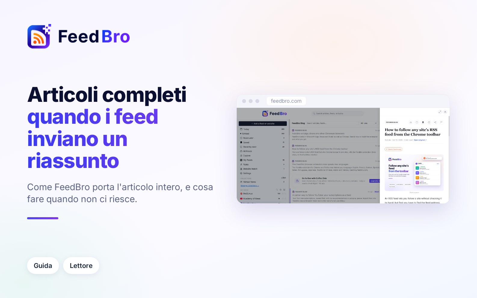 Articoli completi: come FeedBro ottiene tutto il testo