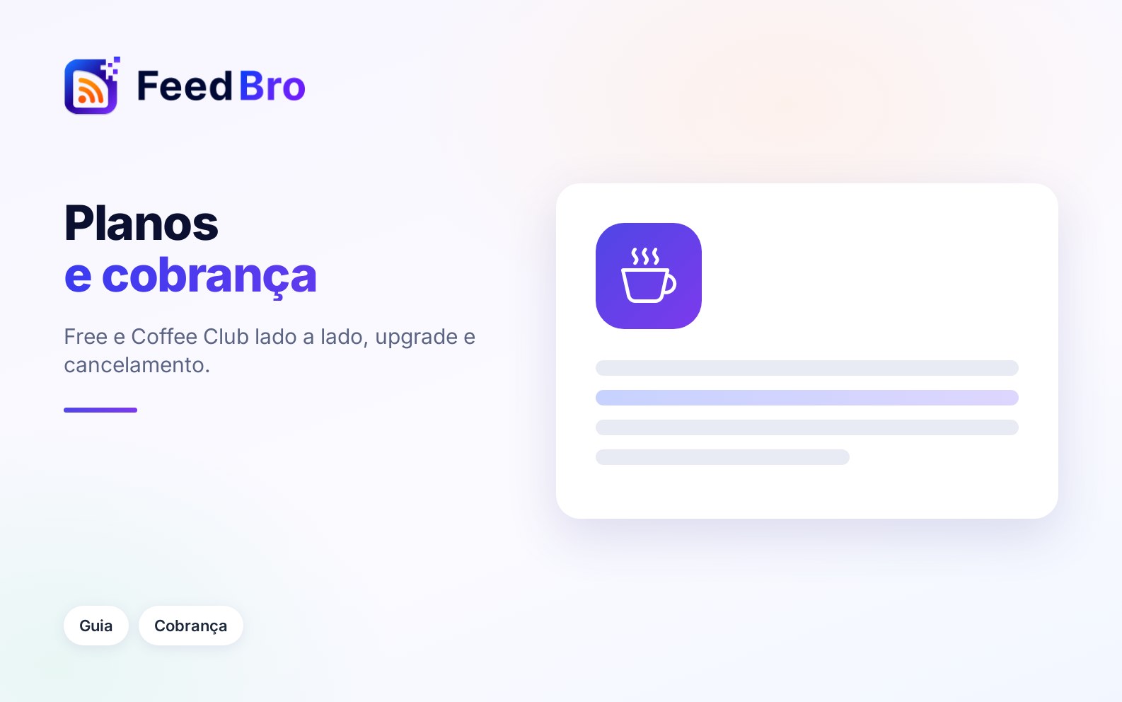 Planos e cobrança: Free e Coffee Club