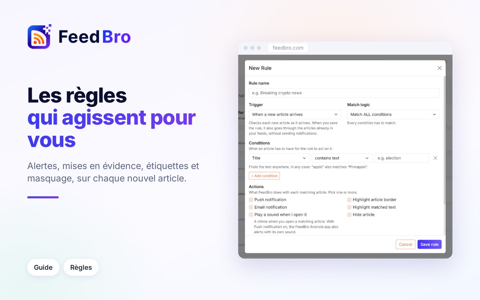 Les règles : alertes, filtres et étiquettes automatiques