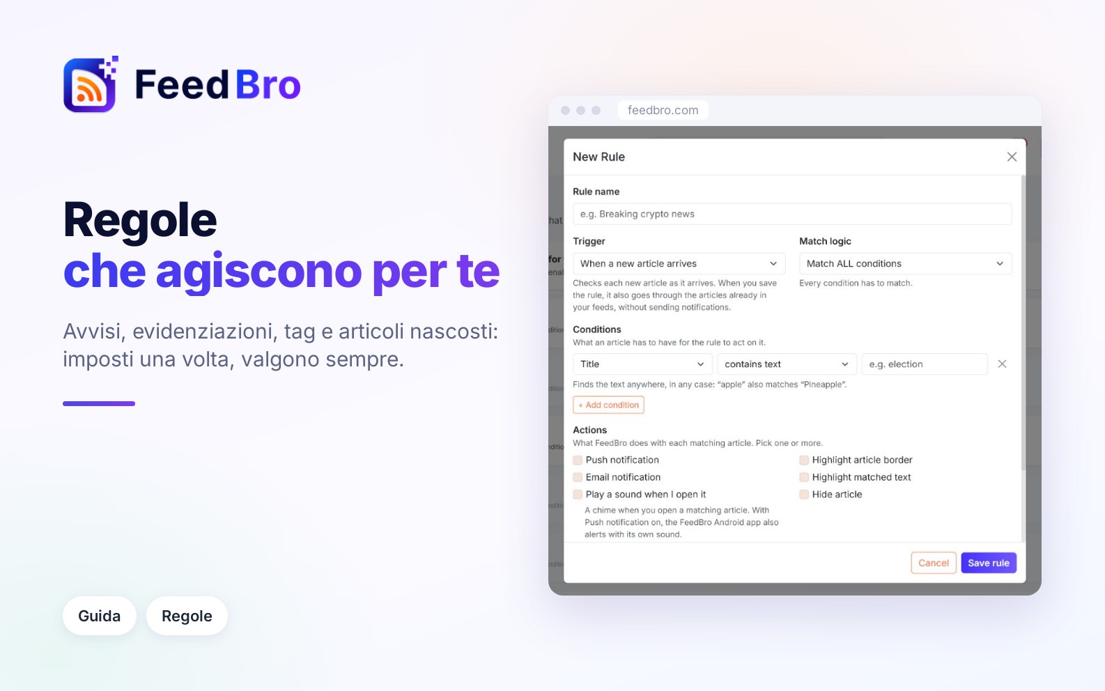 Regole: nascondere, mettere tag, evidenziare e ricevere avvisi in automatico