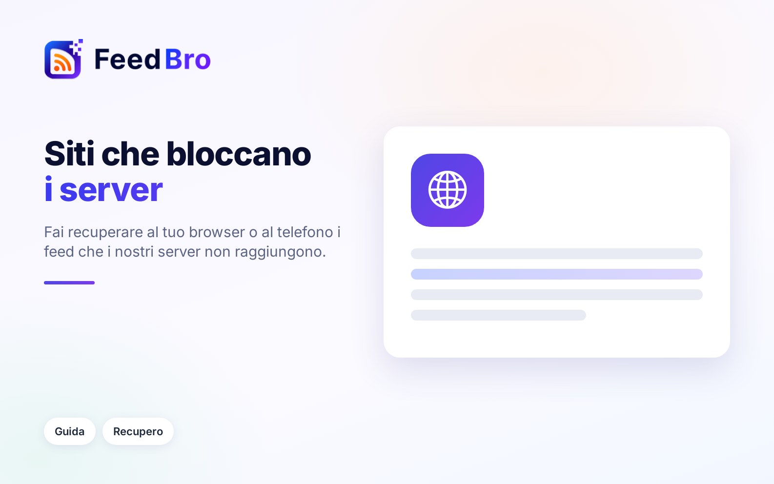Quando un sito blocca FeedBro: il recupero dal tuo dispositivo