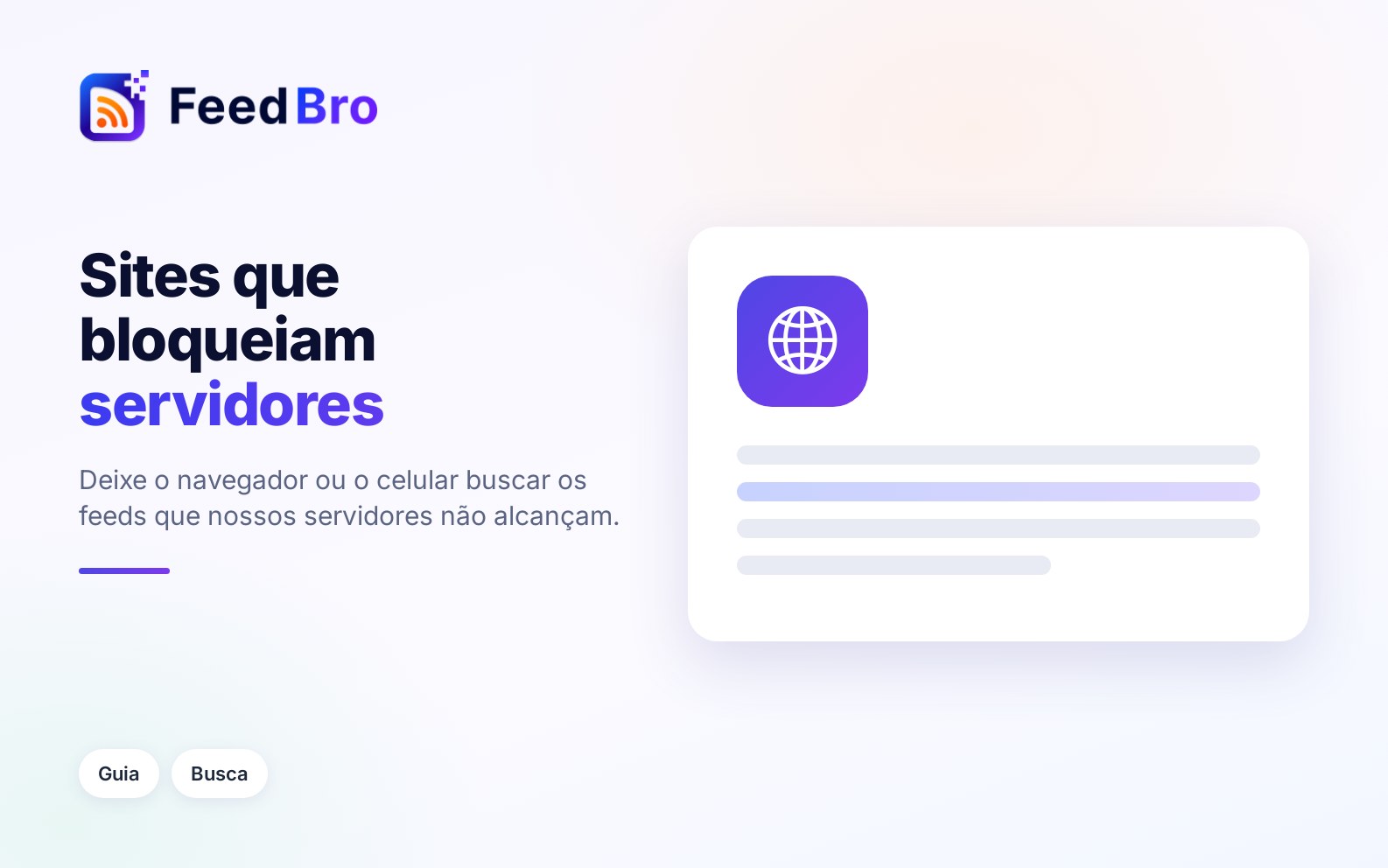 Quando um site bloqueia o FeedBro: buscar pelo seu próprio dispositivo