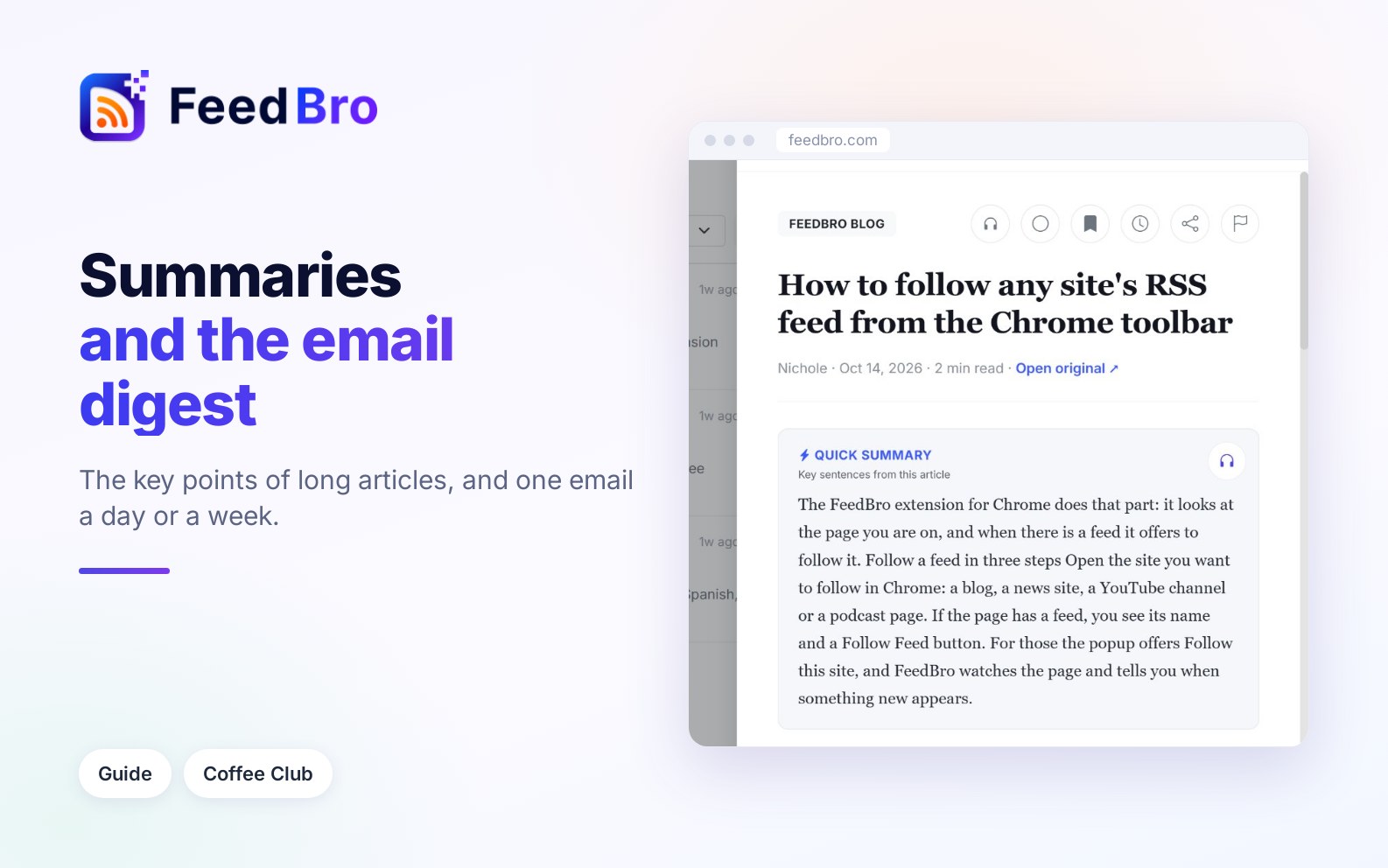 Quick Summary and the email digest