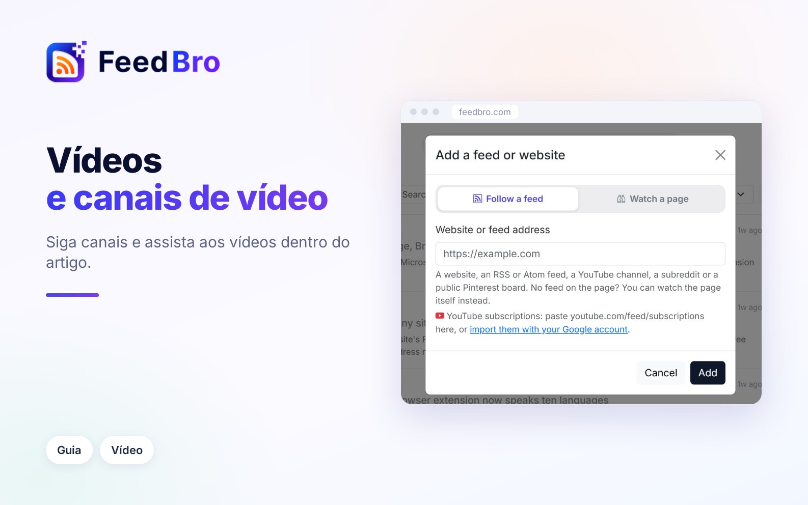 Canais e vídeos do YouTube no FeedBro