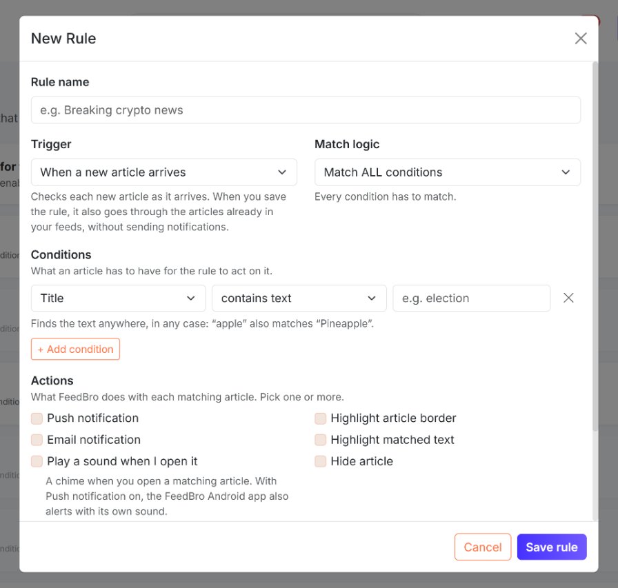 The New Rule window: a name, when it runs, the conditions and what FeedBro does with each match.