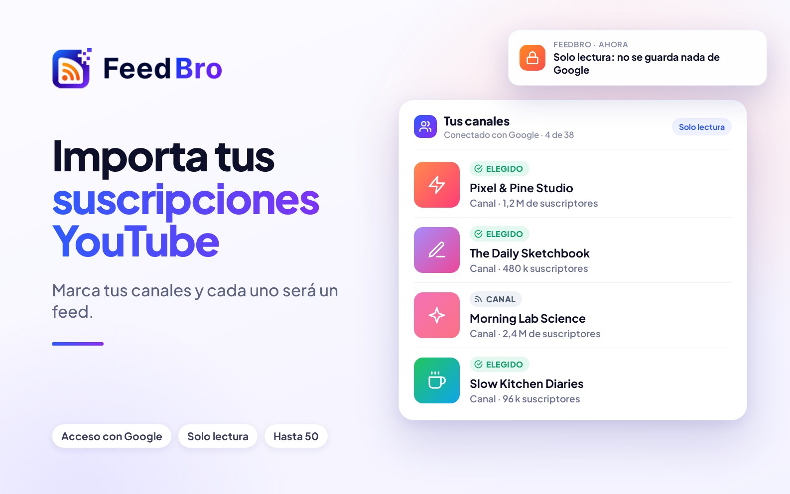 Importa tus suscripciones de YouTube a FeedBro