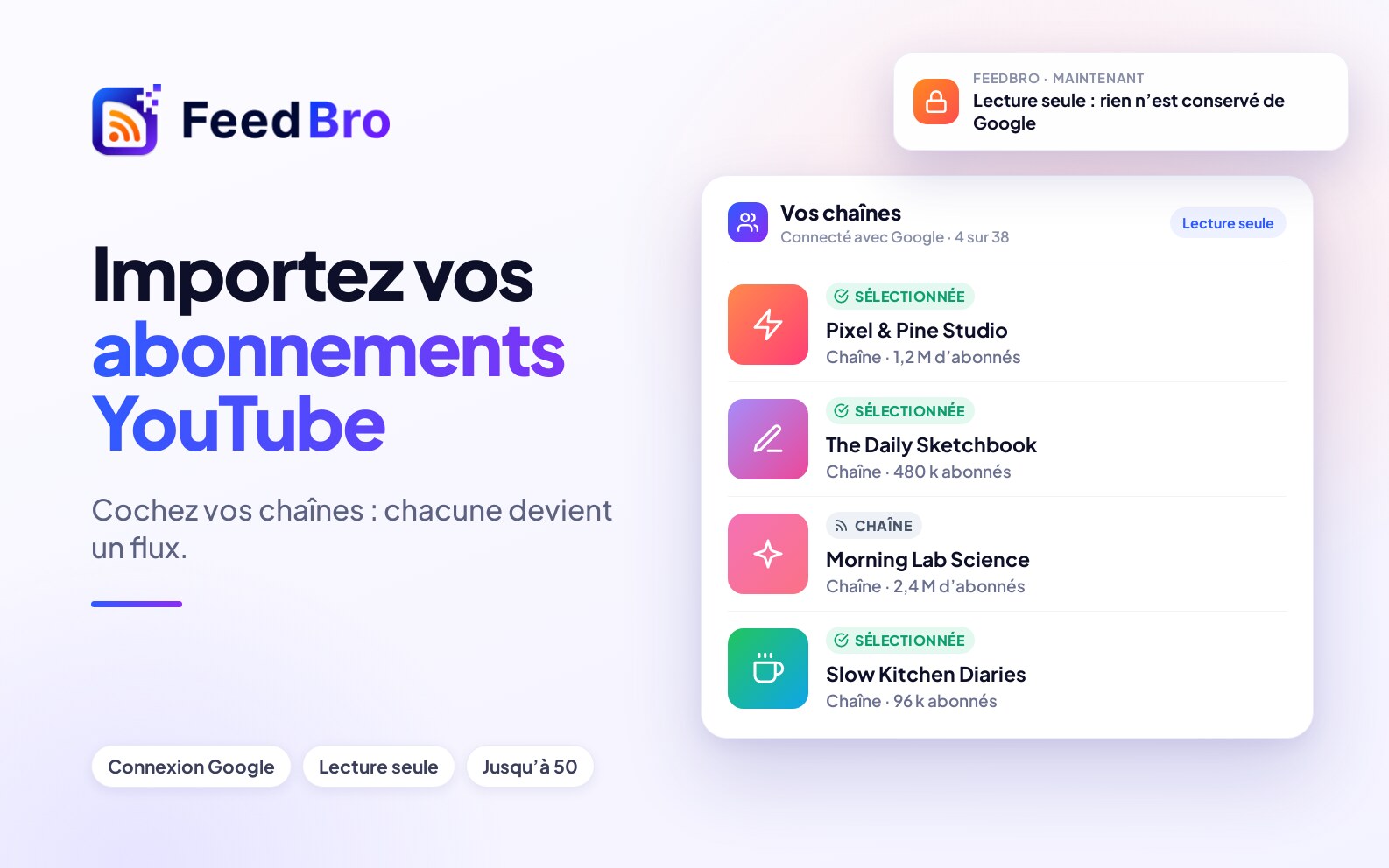 Importez vos abonnements YouTube dans FeedBro