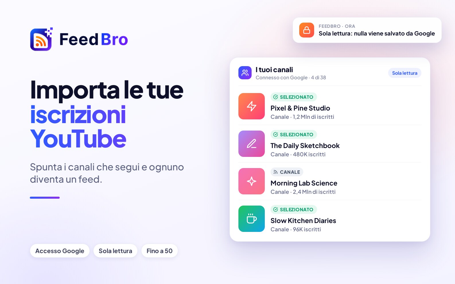 Importa le tue iscrizioni YouTube in FeedBro