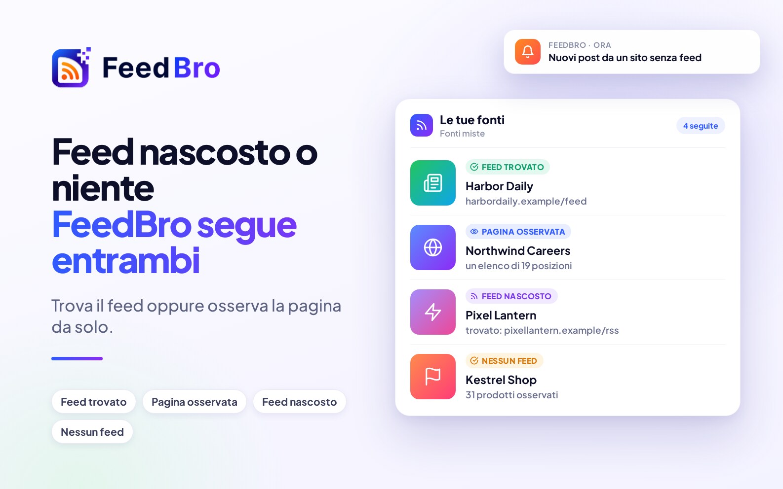 Siti senza feed RSS (e alcuni che ce l'hanno): come seguirli tutti