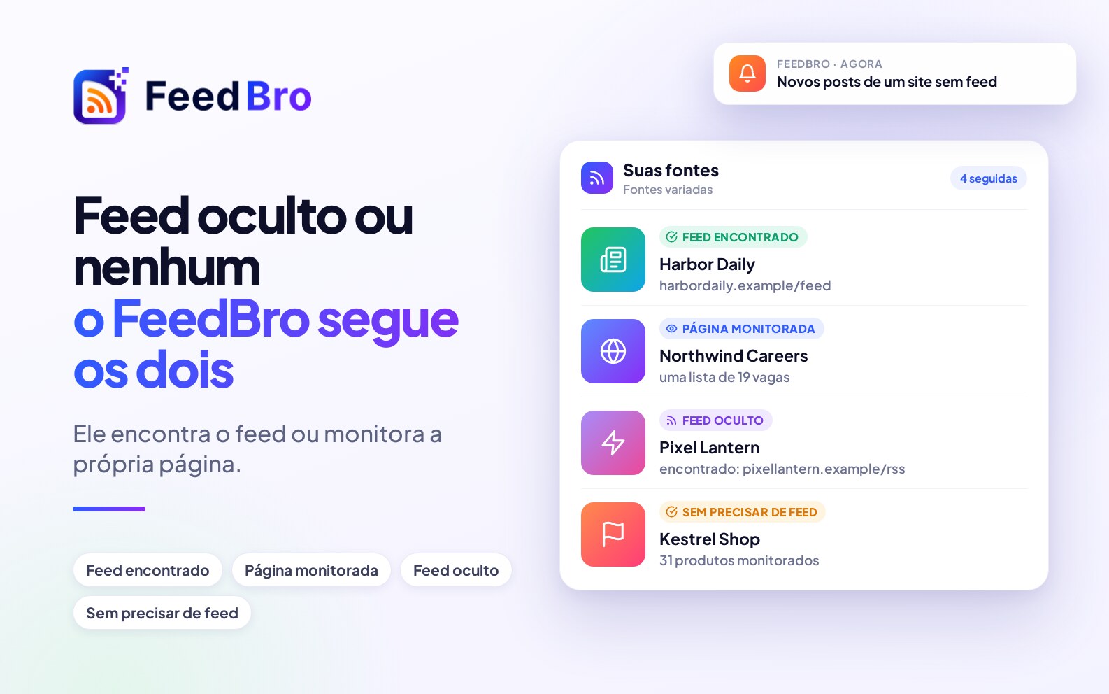 Sites sem feed RSS (e alguns que têm): como seguir os dois