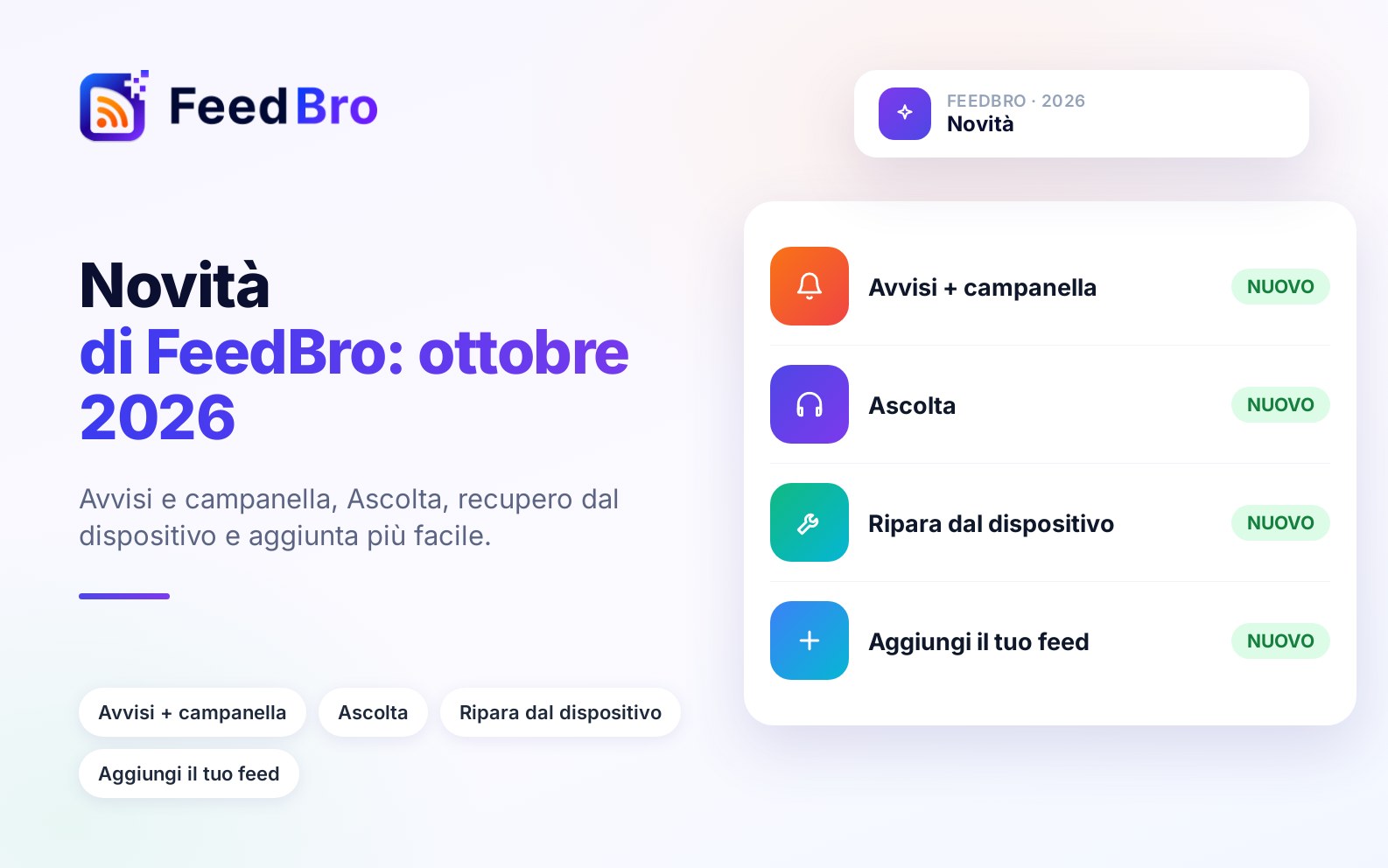 Registro delle modifiche di FeedBro: ottobre 2026
